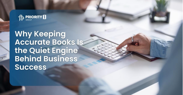 Why Keeping Accurate Books Is the Quiet Engine Behind Business Success